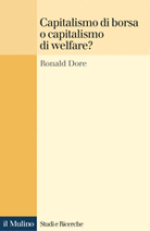 Capitalismo di borsa o capitalismo di welfare?