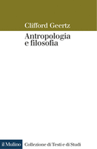 Antropologia e filosofia. Frammenti di una biografia intellettuale
