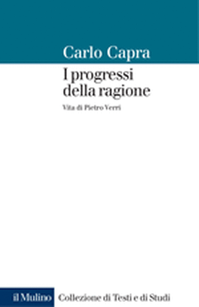 Cover I progressi della ragione. Vita di Pietro Verri