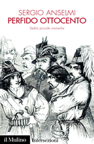 Cover The Treacherous Nineteenth Century: Sixteen Small Tales