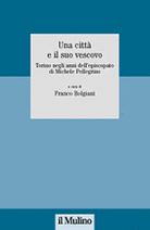 Una città e il suo vescovo