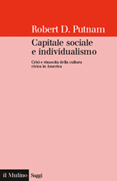 Copertina Capitale sociale e individualismo