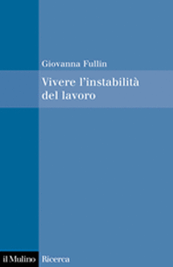 copertina Vivere l'instabilità del lavoro