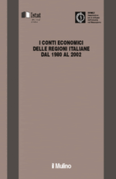 Cover I conti economici delle regioni italiane dal 1980 al 2002