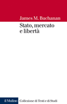 Stato, mercato e libertà