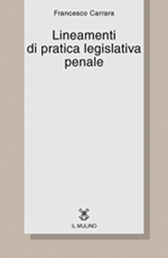 copertina Lineamenti di pratica legislativa penale