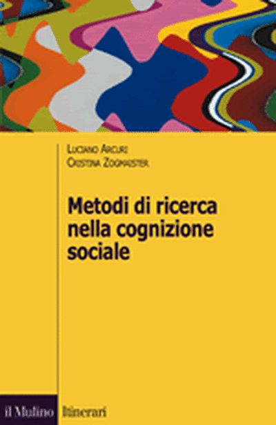Cover Metodi di ricerca nella cognizione sociale