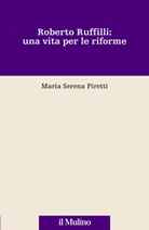 Roberto Ruffilli: una vita per le riforme