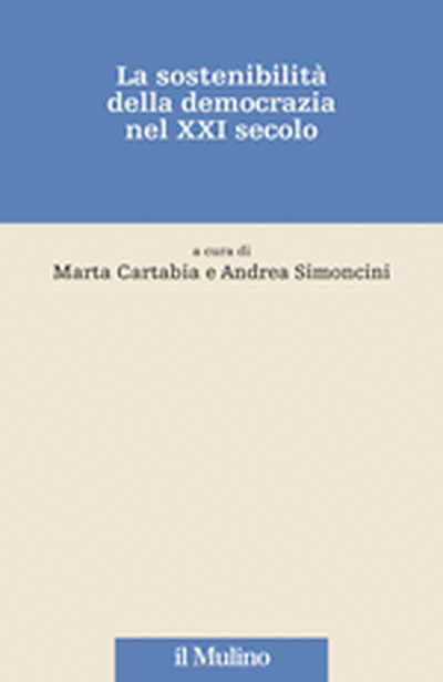 Cover La sostenibilità della democrazia nel XXI secolo