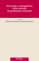 Economia e management delle aziende di produzione culturale