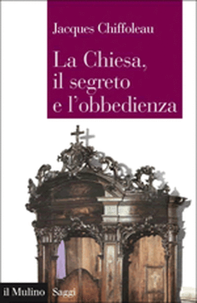 Cover La Chiesa, il segreto e l'obbedienza