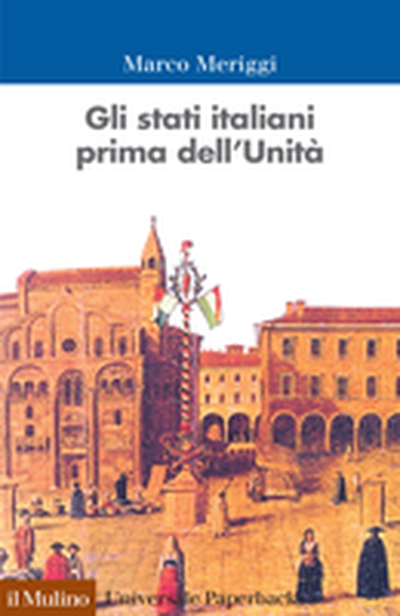 Copertina Gli stati italiani prima dell'Unità