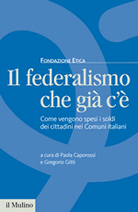Il federalismo che già c'è