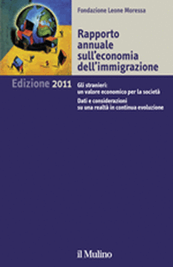 copertina Rapporto annuale sull'economia dell'immigrazione. Edizione 2011