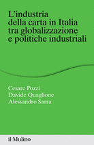 L'industria della carta in Italia tra globalizzazione e politiche industriali