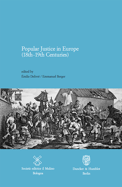 copertina Popular Justice in Europe (18th-19th Centuries)