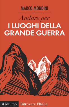 copertina Andare per i luoghi della Grande Guerra