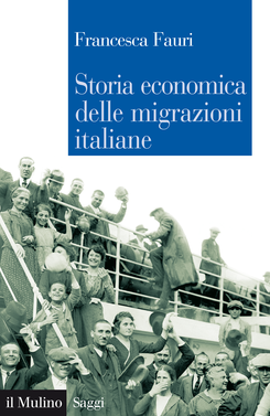 copertina Storia economica delle migrazioni italiane