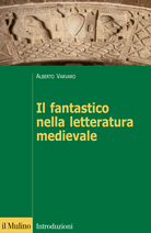 Il fantastico nella letteratura medievale