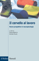 Il cervello al lavoro