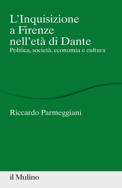 Cover L'inquisizione a Firenze nell'età di Dante