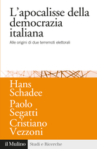 L'apocalisse della democrazia italiana