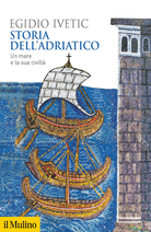 A History of the Adriatic