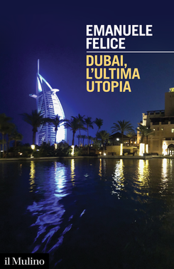 copertina Dubai: The Last Utopia
