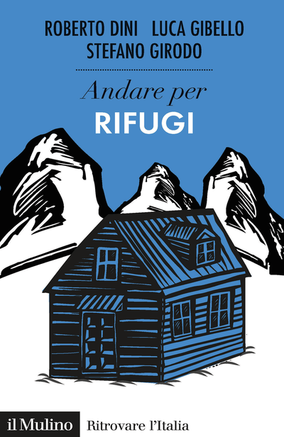 Cover Andare per rifugi