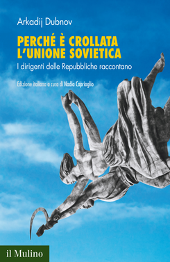 copertina Perché è crollata l'Unione Sovietica