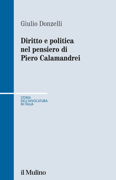 Cover Diritto e politica nel pensiero di Piero Calamandrei