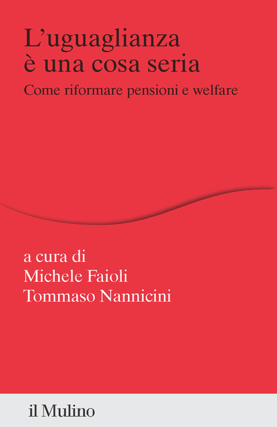 il Mulino Volumi MICHELE FAIOLI TOMMASO NANNICINI a cura di