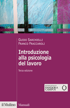 Introduzione alla psicologia del lavoro