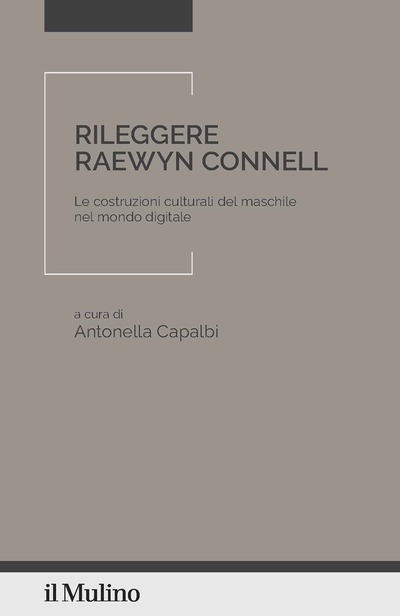 Cover Rileggere Raewyn Connell